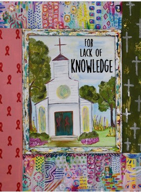 For Lack of Knowledge